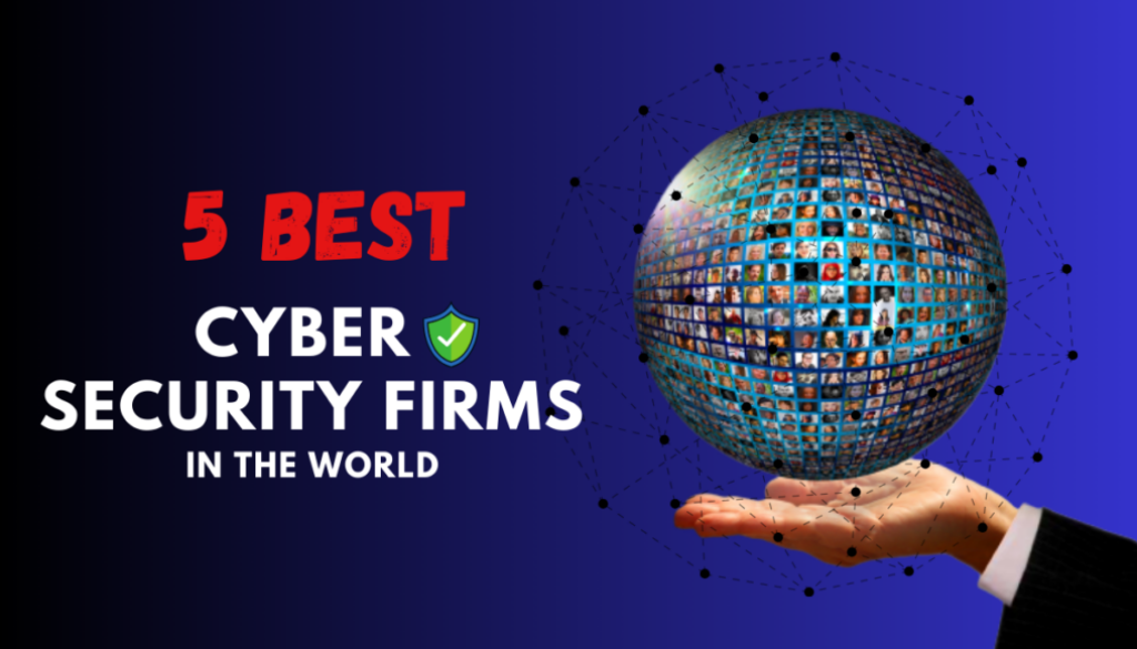 best cyber security firms
